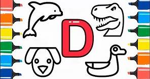 The Letter D | How To Draw and Coloring Pages on ABC Letters for Kids | Alphabet Song Coloring Book