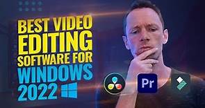 Best Video Editing Software for Windows PC - 2022 Review!