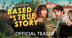Based On A True Story | Official Teaser Trailer