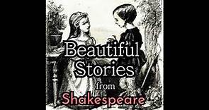 Beautiful Stories from Shakespeare by Edith Nesbit (Full Audiobook)