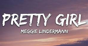 Maggie Lindemann - Pretty Girl (Lyrics) | 30 Min (Letra/Lyrics)