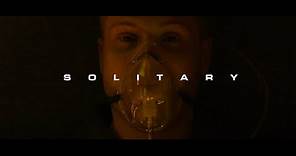 SOLITARY (2020) - OFFICIAL MOVIE TRAILER