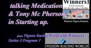 Medicating pigeons, Series 2 Program 7 Pigeon Racing World with Winners1 with Dr Colin Walker