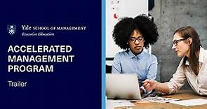 Accelerated Management Program | Yale SOM Executive Education Online Program Trailer