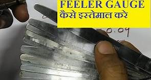 Feeler Gauge _ How to use Feeler Gauge