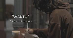 Waktu - Fadli Aldino [Official Music Video] Music Indie Folk Indonesia