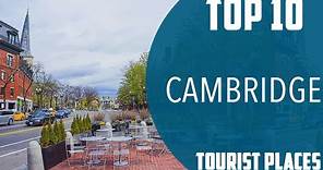 Top 10 Best Tourist Places to Visit in Cambridge, Massachusetts | USA - English