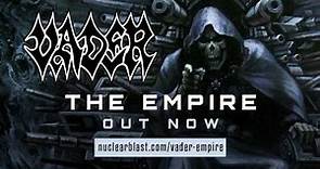 VADER - The Empire (NEW ALBUM: OUT WORLDWIDE)