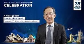 Message from MAG GCEO - 35 Years of Rewarding Journeys | Enrich by Malaysia Airlines