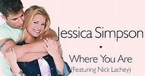 [4K] Jessica Simpson, Nick Lachey - Where You Are (Music Video)
