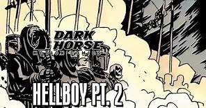 Hellboy Meets His Match - Dark Horse Comics: Hellboy: The Fury Part 2