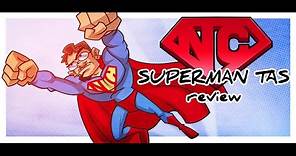 Superman the Animated Series - Nostalgia Critic
