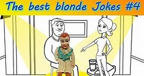 The Best Blonde Jokes #4 - The Best Jokes Ever
