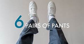 THE ONLY 6 PAIRS OF PANTS I NEED