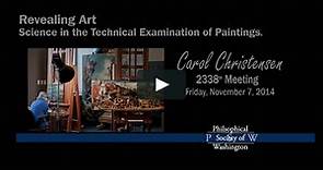Revealing Art - Science in the Technical Examination of Paintings - Carol Christensen