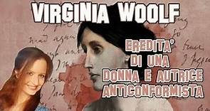 Letteratura Inglese | Virginia Woolf: l'eredità di una donna e autrice anticonformista