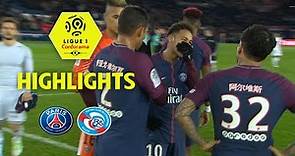 Paris Saint-Germain - RC Strasbourg Alsace (5-2) - Highlights - (PSG - RCSA) / 2017-18