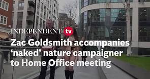 ‘Naked’ nature campaigner accompanied to Home Office meeting by Zac Goldsmith