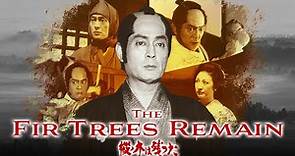 The Fir Trees Remain | SAMURAI VS NINJA | English Sub