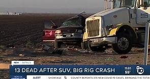 13 dead after SUV, big rig crash