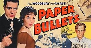 Paper Bullets (1941) JOAN WOODBURY ♠ JACK LA RUE
