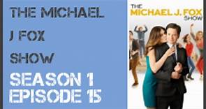 The Michael J Fox Show season 1 episode 15 s1e15