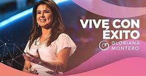 Vive Con Éxito - Gloriana Montero | Prédicas Cristianas 2021