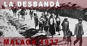 La "Desbandá" de Málaga - 1937 - Gonzalo Queipo de Llano