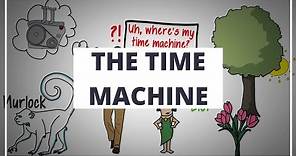 THE TIME MACHINE BY H.G. WELLS // ANIMATED BOOK SUMMARY