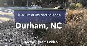 Durham Museum of Life and Science