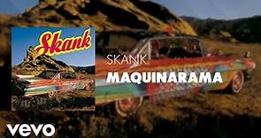 Skank - Maquinarama (Áudio Oficial)
