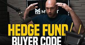 How To Find Hedge Fund Buyers | Real Estate Hedge Fund Code