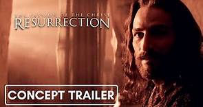 THE PASSION OF THE CHRIST 2: RESURRECTION | Concept Trailer [HD]