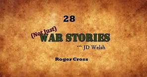 (Not Just) War Stories - Roger Cross