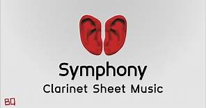 Symphony - Clean Bandit ft. Zara Larsson (Clarinet Sheet Music)