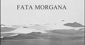 Werner Herzog's "Fata Morgana" trailer