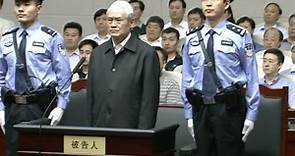 Zhou Yongkang Sentenced to Life in Prison