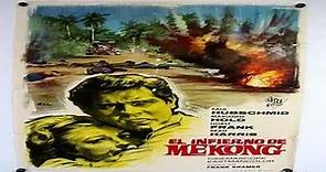 El infierno de Mekong (1964)