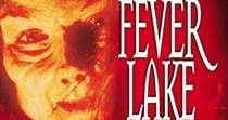 Fever Lake streaming: where to watch movie online?