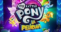 My Little Pony: La película - película: Ver online