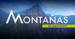 Viaja por las montañas de Monterrey