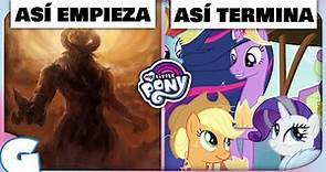 ASÍ EMPIEZA y TERMINA MY LITTLE PONY 🦄 - CRONOLOGÍA COMPLETA