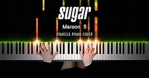 Maroon 5 - Sugar | Piano Cover by Pianella Piano