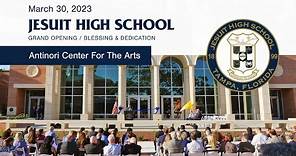 Jesuit High School of Tampa - Antinori Center for the Arts - Grand Opening - 3-30-23