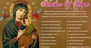 Songs to Mary, Holy Mother of God -Top 18 Marian Hymns and Catholic Songs - Classic Marian Hymns