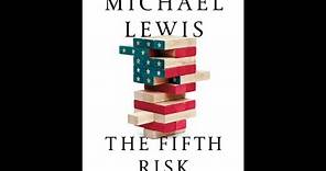 A Quick Review of Michael Lewis's The Fifth Risk