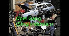 Die Toten Hosen - Opel Gang - Single Version (Opel Gang 1983)