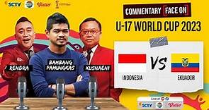 🔴 FIFA U-17 WORLD CUP - Indonesia U-17 vs Ecuador U-17 | Live Commentary Face On!