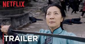 Crouching Tiger, Hidden Dragon: Sword of Destiny | Trailer [HD] | Netflix