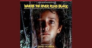 Where The River Runs Black